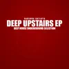 Various Artists - Deep Upstairs (Deep House Underground Selection) - EP