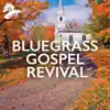 Various Artists - Bluegrass Gospel Revival